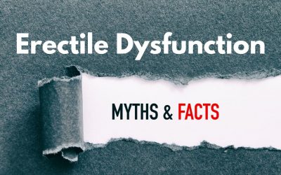 5 Erectile Dysfunction Myths and What You Can Do About It