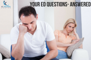 Common Erectile Dysfunction Questions and Answers KC Wellness Center