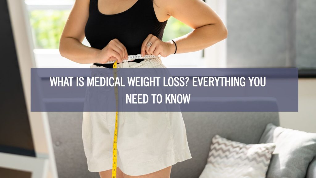 Woman measuring her waist at home while learning what is medical weight loss, highlighting a doctor-guided approach focused on healthy, sustainable weight management and long-term wellness goals.